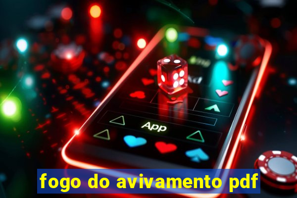 fogo do avivamento pdf